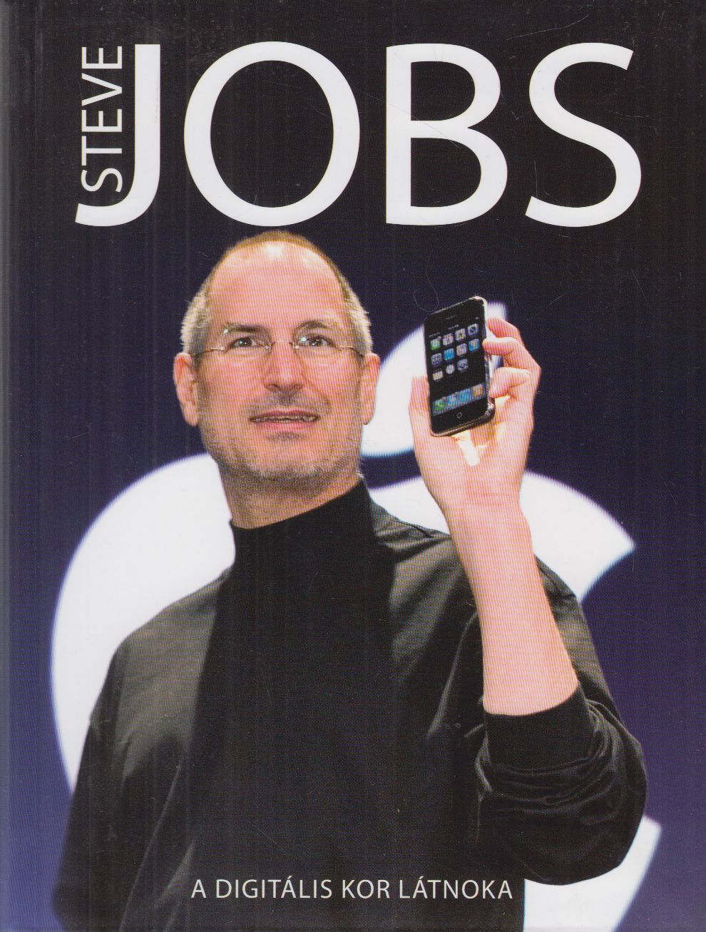 Géczi Zoltán (szerk.) - Steve Jobs