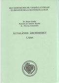 Dr. Buzás Gizella,Medvéné, Dr. Szabad Katalin,dr. Morvay Annamária - Általános áruismeret I. kötet