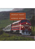 T. Hámori Ferenc - Erdélyi vasút - Székely gyors