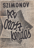 Konsztantyin Szimonov - Az orosz kérdés