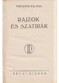 Mikszáth Kálmán - Rajzok és szatirák