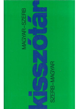 Hargitai Károly - Magyar-szerb, szerb-magyar kisszótár Hargitai Károly - Magyar-szerb, szerb-magyar kisszótár, Budapest 2002 antikvár könyv