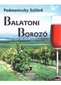 Podmaniczky Szilárd - Balatoni borozó