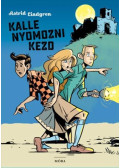 Astrid Lindgren - Kalle nyomozni kezd