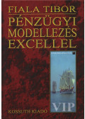 Fiala Tibor - Pénzügyi modellezés Excellel