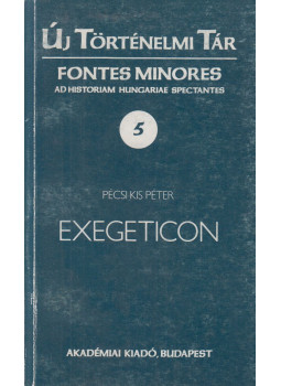 Pécsi Kis Péter - Exegeticon Pécsi Kis Péter - Exegeticon, Budapest 1993 antikvár könyv