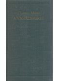 Thomas Mann - A varázshegy