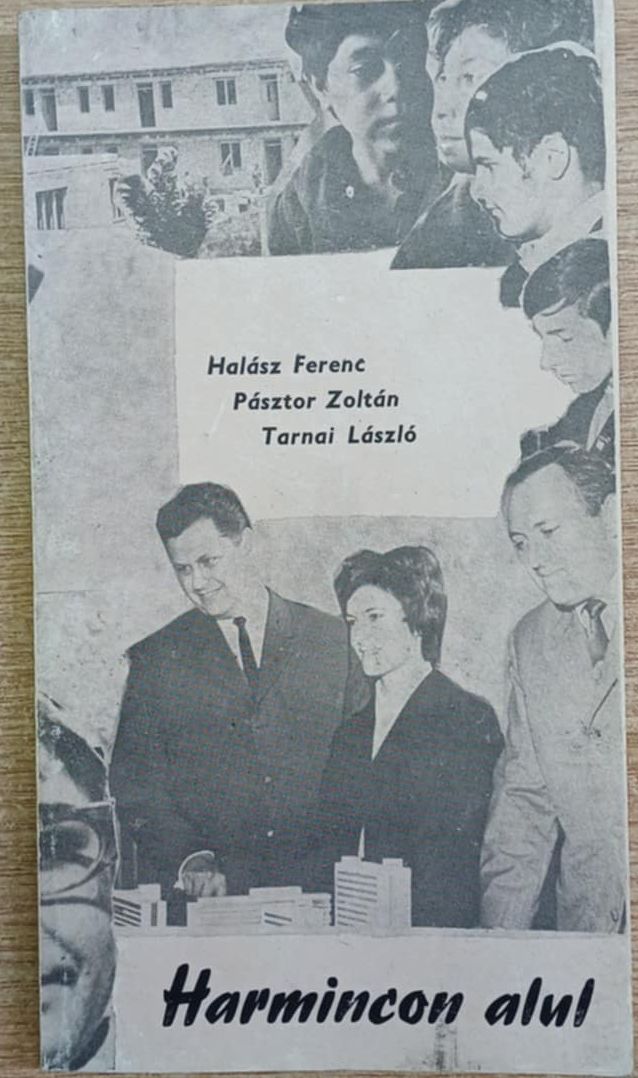 Halász Ferenc,Tarnai László - Harmincon alul