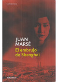 Juan Marsé - El embrujo de Shangai