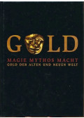 Ludwig Wamser - GOLD. Magie. Mythos. Macht.