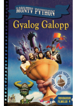 Monthy Python - Gyalog Galopp Monthy Python - Gyalog Galopp, null 2025 antikvár könyv