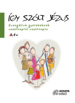 Rodríguezolaizolasj, Josémaría - Így szólt Jézus Rodríguezolaizolasj, Josémaría - Így szólt Jézus, null 2025 antikvár könyv