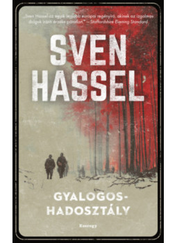 Sven Hassel - Gyalogoshadosztály Sven Hassel - Gyalogoshadosztály, null 2025 antikvár könyv