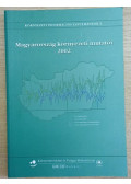 Szabó Elemér,dr. Pomázi István - Magyarország környezeti mutatói 2002