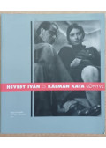 Kolta Magdolna - Hevesy Iván és Kálmán Kata könyve