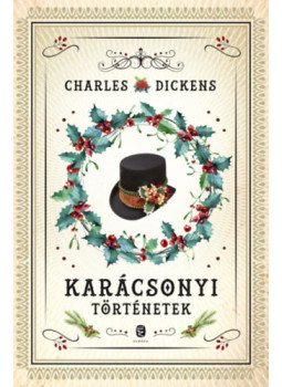 Charles Dickens - Karácsonyi történetek Charles Dickens - Karácsonyi történetek, null 2025 antikvár könyv