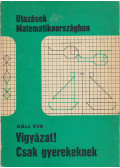 Gáll Éva - Vigyázat! Csak gyerekeknek!