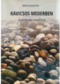 Bálint Józsefné - Kavicsos mederben