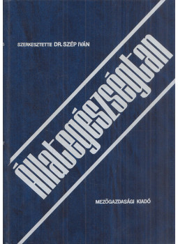 Dr. Tamás László, Dr. Duduk Vendel, Dr. Ernhaft József, Dr. Pataki Mária, Dr. Potsubay János, Dr. Szép Iván, Dr. Tanyi János, Dr. Tóth Béla Lajos - Állategészségtan Dr. Tamás László, Dr. Duduk Vendel, Dr. Ernhaft József, Dr. Pataki Mária, Dr. Potsubay János, Dr. Szép Iván, Dr. Tanyi János, Dr. Tóth Béla Lajos - Állategészségtan, Budapest 1984 antikvár könyv