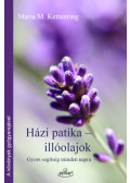 Kettenring, Mariam. - Házi patika - illóolajok