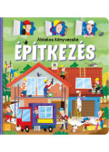 Agnieszka Bator - Ablakos könyvecske - Építkezés