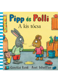 Axel Scheffler, Reid, Camilla - Pipp és Polli - A kis tócsa