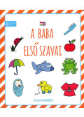 Illés Andrea - A baba első szavai