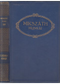 Mikszáth Kálmán - A tekintetes vármegye
