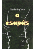 Tálas-Tamássy Tamás - A csapás (dedikált)