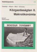 Gacsályi István,Meyer Dietmar,Misz József,Simonits Zsuzsa - Közgazdaságtan II.