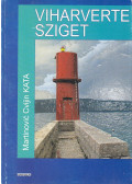 Martinovic Cvijin Kata - Viharverte sziget / Gertruda