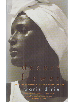 Dirie, Waris, Miller, Cathleen - Desert Flower Dirie, Waris, Miller, Cathleen - Desert Flower, London 2002 antikvár könyv