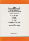 Farkas Miklósné,Farkas Miklós - Matematika III. kötet - Lineáris algebra
