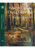 Pápai Gábor - Gyökerek és lombok - Erdészportrék 10.