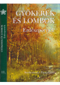 Pápai Gábor - Gyökerek és lombok - Erdészportrék 11
