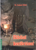 Szebeni Olivér - Bibliai kortörténet