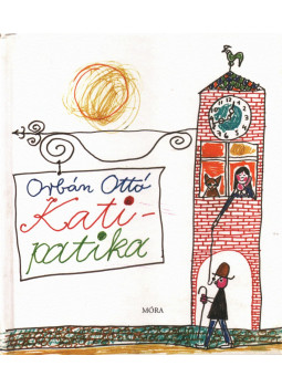 Orbán Ottó - Kati-patika Orbán Ottó - Kati-patika, Budapest 2007 antikvár könyv