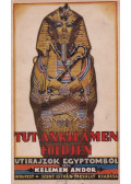 Kelemen Andor - Tut-Ankh-Amen földjén