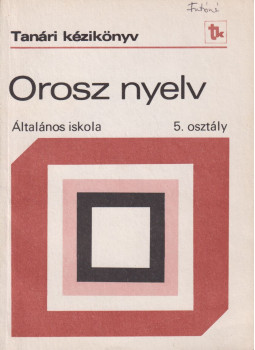 Kalas Mária - Orosz nyelv 5. Kalas Mária - Orosz nyelv 5., Budapest 1983 antikvár könyv