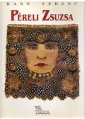 Hann Ferenc - Péreli Zsuzsa (dedikált)