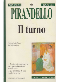 Luigi Pirandello - Il turno Luigi Pirandello - Il turno, Roma 1999 antikvár könyv