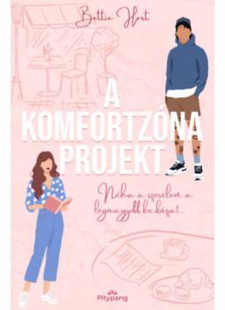 Bettie Hart - A komfortzóna projekt Bettie Hart - A komfortzóna projekt, null 2025 antikvár könyv