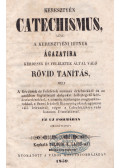  - Keresztyén catechismus