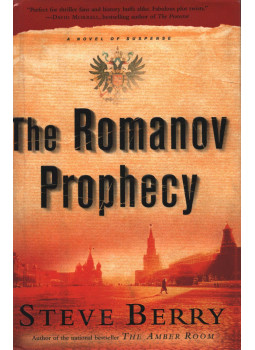 Steve Berry - The Romanov Prophecy Steve Berry - The Romanov Prophecy, New York 0 antikvár könyv