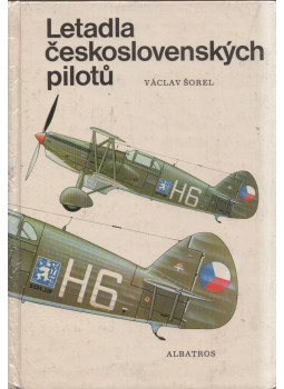 Václav Sorel - Letadla ceskoslovenskych pilotu Václav Sorel - Letadla ceskoslovenskych pilotu, Praha 1986 antikvár könyv
