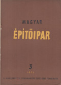 Lux László - Magyar Építőipar 1953/3.