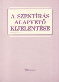 Witness Lee - A szentírás alapvető kijelentése