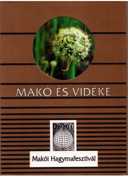 Domokos László - Makó és vidéke Domokos László - Makó és vidéke, null 2010 antikvár könyv