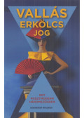 Dombrádi Krisztián - Vallás, erkölcs, jog egy posztmodern háromszögben