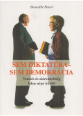 Benedikt Peters - Sem diktatúra - sem demokrácia